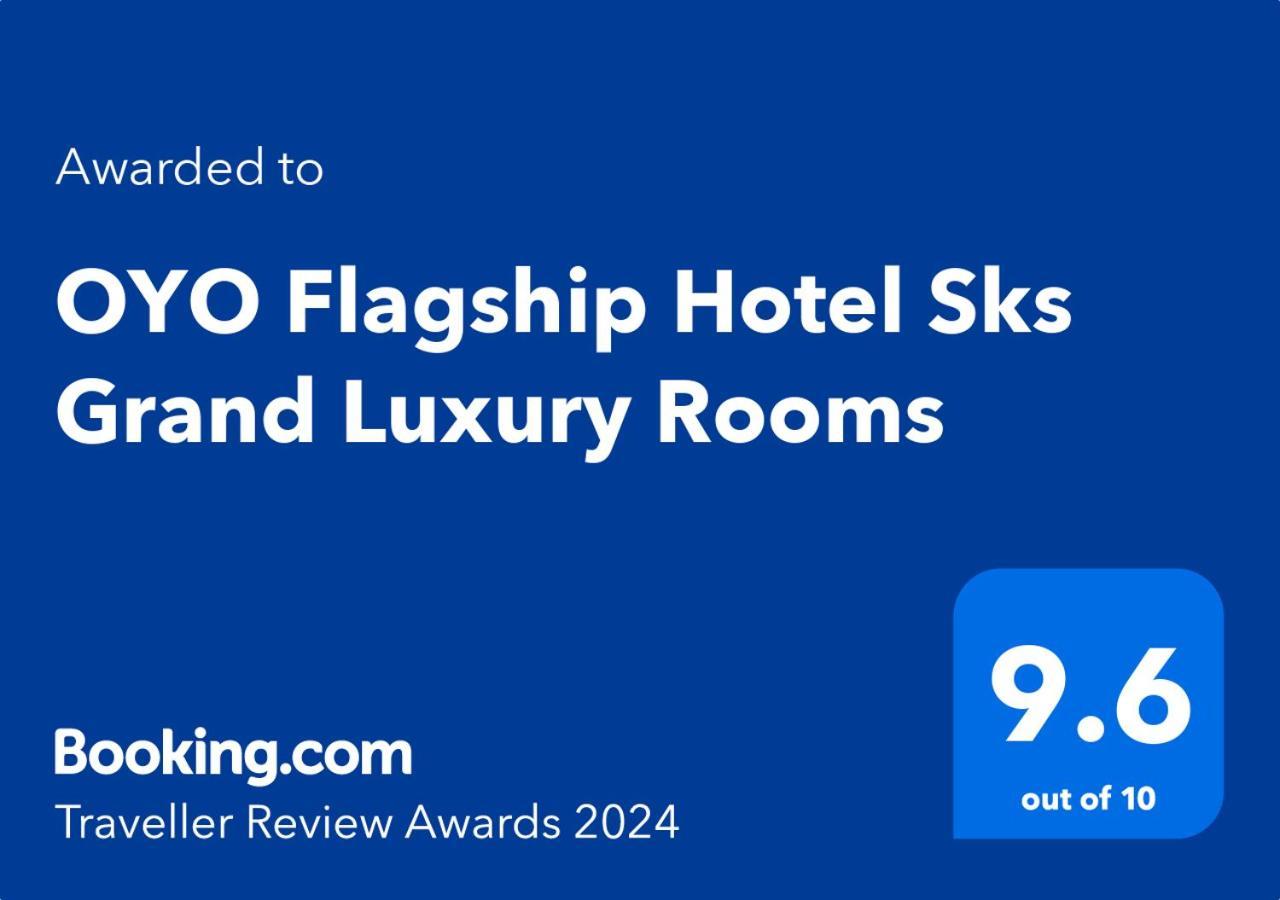 Oyo Flagship Sks Grand Luxury Hotel